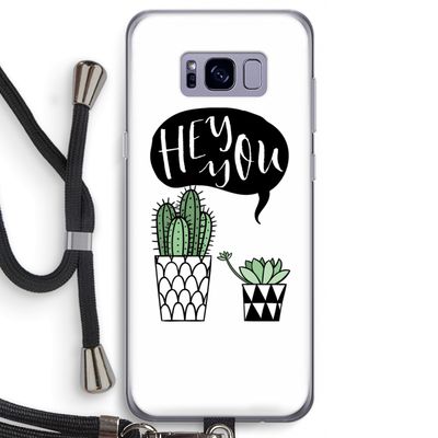 Hey you cactus: Samsung Galaxy S8 Transparant Hoesje met koord
