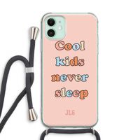 Cool Kids Never Sleep: iPhone 11 Transparant Hoesje met koord