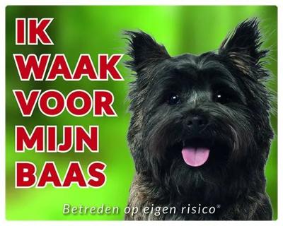 Cairn Terrier Waakbord - Ik waak voor mijn baas Bruin