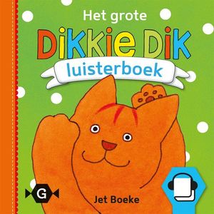 Het grote Dikkie Dik luisterboek