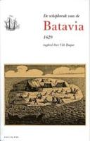 Schipbreuk van de Batavia (Hardback)