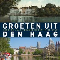 Groeten uit Den Haag (Hardback)