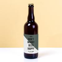 Bierfles Don't Worry Beer Happy (750ml)