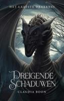 Dreigende Schaduwen (Paperback)