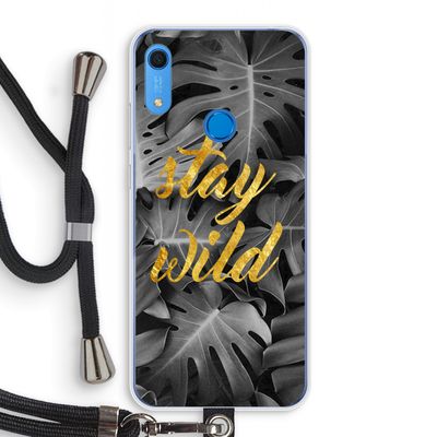 Stay wild: Huawei Y6s Transparant Hoesje met koord