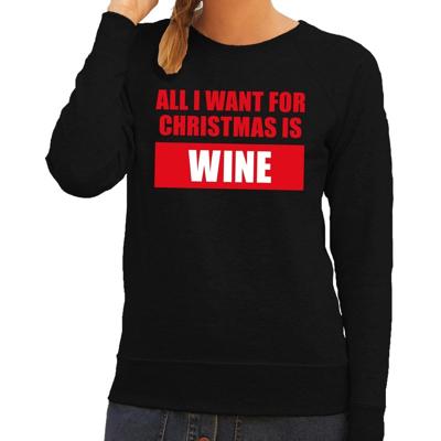 Foute kersttrui - sweater - All I Want For Christmas Is Wine - zwart - dames