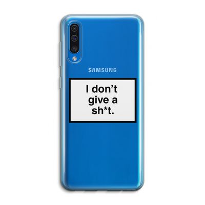 Don't give a shit: Samsung Galaxy A50 Transparant Hoesje