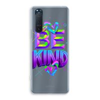 Be Kind: Sony Xperia 5 II Transparant Hoesje