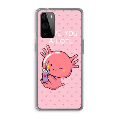 Love You A Lotl: OnePlus 9 Pro Transparant Hoesje