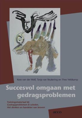 Succesvol omgaan gedragsproblemen (Paperback)