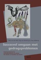 Succesvol omgaan gedragsproblemen (Paperback)