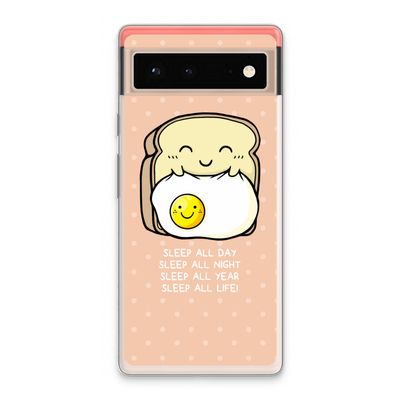 Sleep All Day: Google Pixel 6 Transparant Hoesje