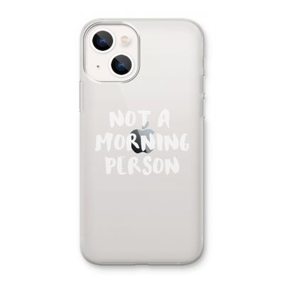 Morning person: iPhone 13 mini Transparant Hoesje