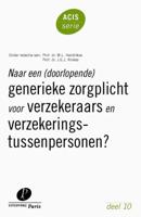 Naar een (doorlopende) generieke zorgplicht voor verzekeraars en verzekeringstussenpersonen (Paperba