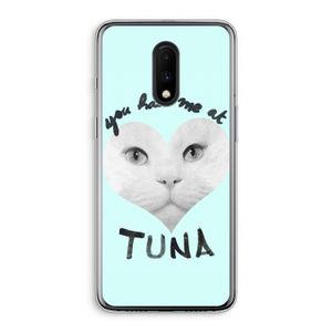 You had me at tuna: OnePlus 7 Transparant Hoesje