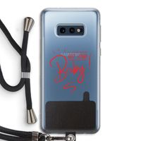 Not Your Baby: Samsung Galaxy S10e Transparant Hoesje met koord