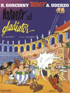 Asterix 4. asterix als gladiator (Paperback)