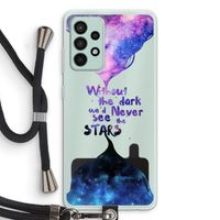 Stars quote: Samsung Galaxy A52s 5G Transparant Hoesje met koord