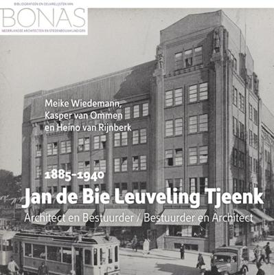 Jan de Bie Leuveling Tjeenk (1885-1940) (Paperback)