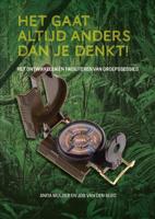 Het gaat altijd anders dan je denkt! (Hardback)