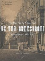 De Van Breestraat in Amsterdam 1900 - 2000 (Paperback)