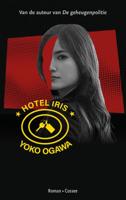 Hotel Iris (Paperback)