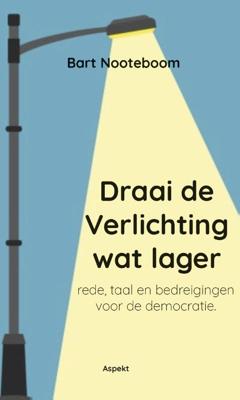 Draai de Verlichting wat lager (Paperback)