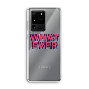 Whatever: Samsung Galaxy S20 Ultra Transparant Hoesje