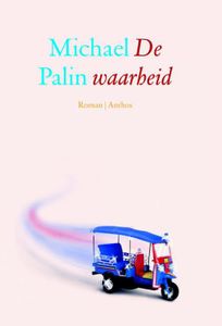 De waarheid - Michael Palin - ebook