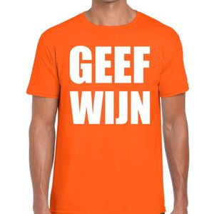 Geef Wijn tekst t-shirt oranje heren