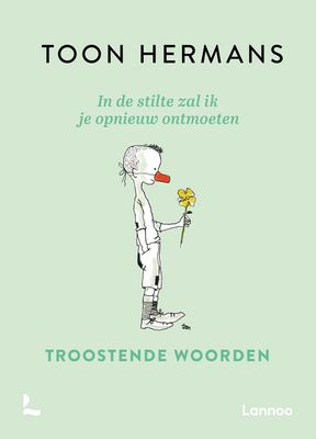 In de stilte zal ik je opnieuw ontmoeten - Toon Hermans - ebook
