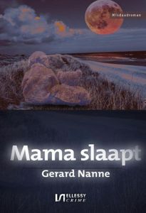 Mama slaapt - Gerard Nanne - ebook