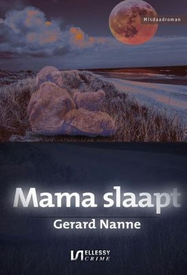 Mama slaapt - Gerard Nanne - ebook