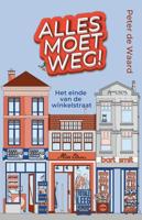 Alles moet weg! - Peter de Waard - ebook