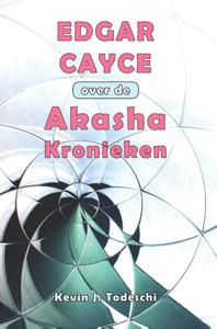 Edgar Cayce over de Akasha Kronieken (Paperback)