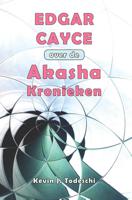 Edgar Cayce over de Akasha Kronieken (Paperback)