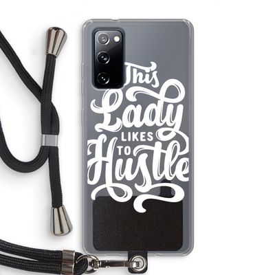 Hustle Lady: Samsung Galaxy S20 FE / S20 FE 5G Transparant Hoesje met koord