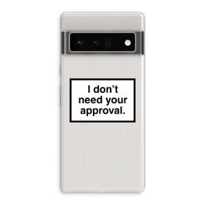 Don't need approval: Google Pixel 6 Pro Transparant Hoesje