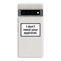 Don't need approval: Google Pixel 6 Pro Transparant Hoesje