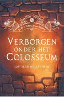 Verborgen onder het Colosseum - Sophie de Mullenheim - ebook Verborgen onder het Colosseum - Sophie de Mullenheim - ebook