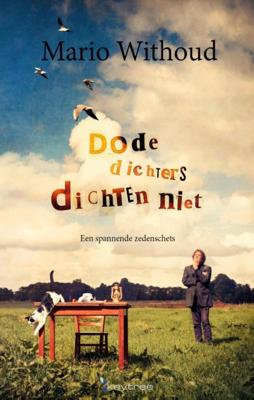 Dode dichters dichten niet (Paperback)