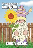 De avonturen van Klaas Vaak - Koos Verkaik - ebook