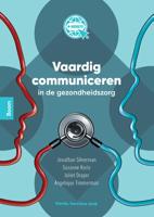 Vaardig communiceren in de gezondheidszorg (Paperback)