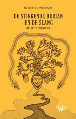 De stinkende durian en de slang (Paperback)