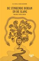 De stinkende durian en de slang (Paperback)