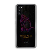 Praying For My Haters: Samsung Galaxy A41 Transparant Hoesje