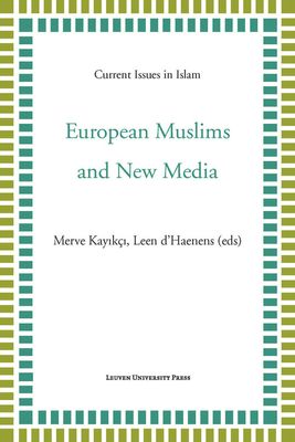 European Muslims and New Media - - ebook