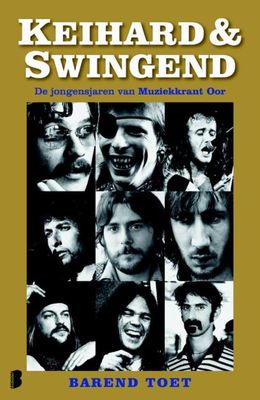 Keihard & Swingend - Barend Toet - ebook