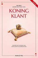 De reis door het Rijk van Koning Klant - Harald Pol - ebook