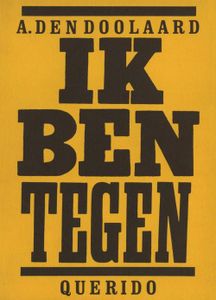 Ik ben tegen - A. den Doolaard - ebook